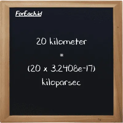 How to convert kilometer to kiloparsec: 20 kilometer (km) is equivalent to 20 times 3.2408e-17 kiloparsec (kpc)