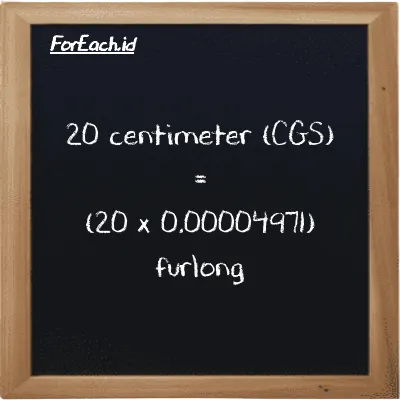 How to convert centimeter to furlong: 20 centimeter (cm) is equivalent to 20 times 0.00004971 furlong (fur)