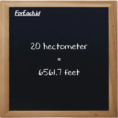 20 hectometer is equivalent to 6561.7 feet (20 hm is equivalent to 6561.7 ft)