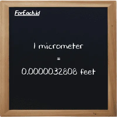 1 micrometer is equivalent to 0.0000032808 feet (1 µm is equivalent to 0.0000032808 ft)