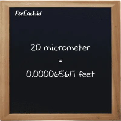 20 micrometer is equivalent to 0.000065617 feet (20 µm is equivalent to 0.000065617 ft)
