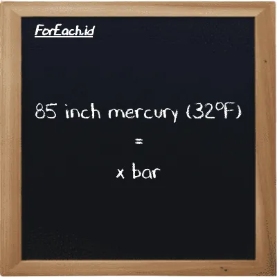 Example inch mercury (32<sup>o</sup>F) to bar conversion (85 inHg to bar)