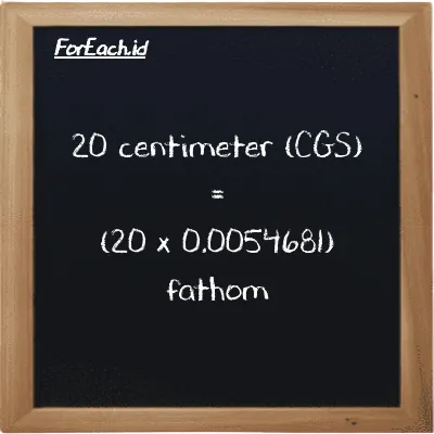 Cara konversi centimeter ke fathom (cm ke ft): 20 centimeter (cm) setara dengan 20 dikalikan dengan 0.0054681 fathom (ft)