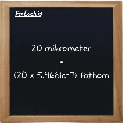 Cara konversi mikrometer ke fathom (µm ke ft): 20 mikrometer (µm) setara dengan 20 dikalikan dengan 5.4681e-7 fathom (ft)